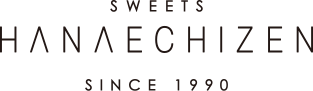 SWEETS HANAECHIZEN SINCE 1990